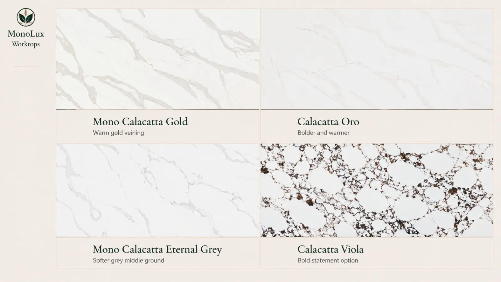 Mono Calacatta Gold, Calacatta Oro, Eternal Grey and Calacatta Viola quartz worktop options compared.